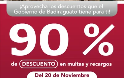 ¡Atención! Gobierno de Badiraguato anuncia descuentos del 90% en multas y recargos del impuesto predial.