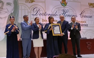 Reconoce Universidad Autónoma de Sinaloa a la Dra. Annie Pardo Cemo y a  la Dra. Rosaura Ruiz Gutiérrez con el distintivo Doctorado Honoris Causa